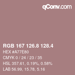 カラーコード: RGB 167 126.8 128.4 | qconv.com