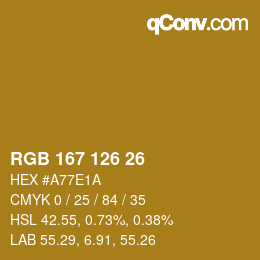 カラーコード: RGB 167 126 26 | qconv.com