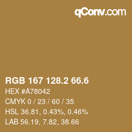 カラーコード: RGB 167 128.2 66.6 | qconv.com