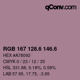カラーコード: RGB 167 128.6 146.6 | qconv.com