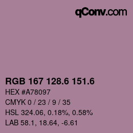 カラーコード: RGB 167 128.6 151.6 | qconv.com