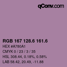 カラーコード: RGB 167 128.6 161.6 | qconv.com