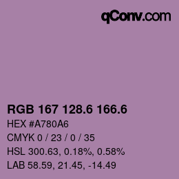 カラーコード: RGB 167 128.6 166.6 | qconv.com