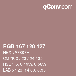カラーコード: RGB 167 128 127 | qconv.com