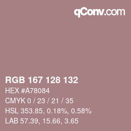 カラーコード: RGB 167 128 132 | qconv.com