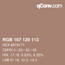 颜色代码: RGB 167 129 113 | qconv.com