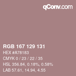 Farbcode: RGB 167 129 131 | qconv.com