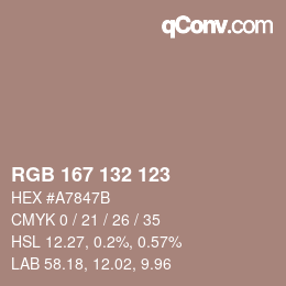 カラーコード: RGB 167 132 123 | qconv.com
