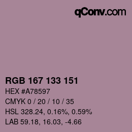 カラーコード: RGB 167 133 151 | qconv.com