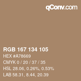 カラーコード: RGB 167 134 105 | qconv.com