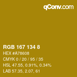 カラーコード: RGB 167 134 8 | qconv.com
