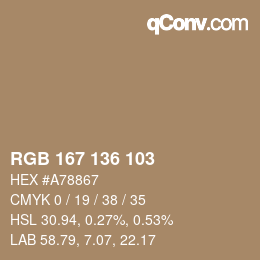 カラーコード: RGB 167 136 103 | qconv.com