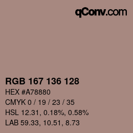 Color code: RGB 167 136 128 | qconv.com