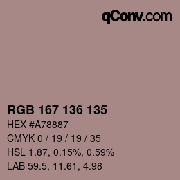 Color code: RGB 167 136 135 | qconv.com
