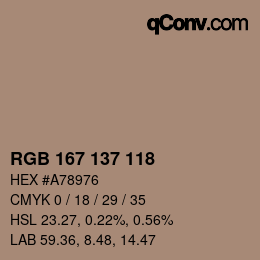 カラーコード: RGB 167 137 118 | qconv.com