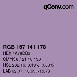 カラーコード: RGB 167 141 178 | qconv.com
