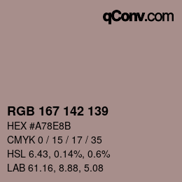 Color code: RGB 167 142 139 | qconv.com