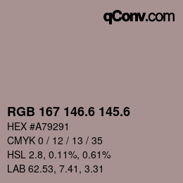 カラーコード: RGB 167 146.6 145.6 | qconv.com