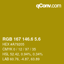 カラーコード: RGB 167 146.6 5.6 | qconv.com
