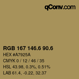 カラーコード: RGB 167 146.6 90.6 | qconv.com