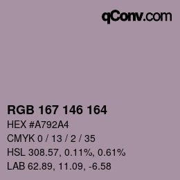 カラーコード: RGB 167 146 164 | qconv.com