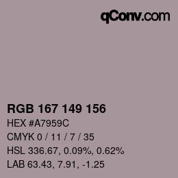 Color code: RGB 167 149 156 | qconv.com