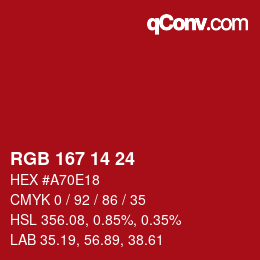 Color code: RGB 167 14 24 | qconv.com