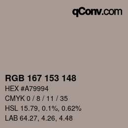 カラーコード: RGB 167 153 148 | qconv.com