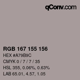 カラーコード: RGB 167 155 156 | qconv.com