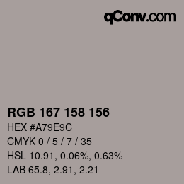 カラーコード: RGB 167 158 156 | qconv.com