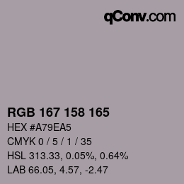 カラーコード: RGB 167 158 165 | qconv.com