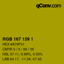 Color code: RGB 167 159 1 | qconv.com