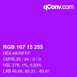 Color code: RGB 167 15 255 | qconv.com