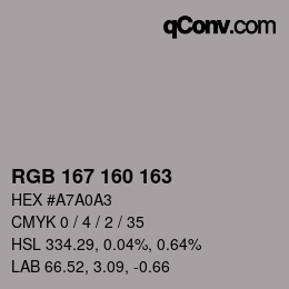 Color code: RGB 167 160 163 | qconv.com