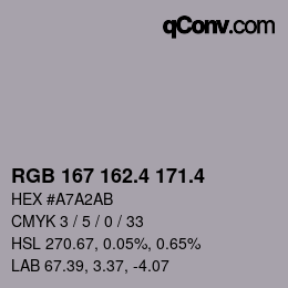 カラーコード: RGB 167 162.4 171.4 | qconv.com