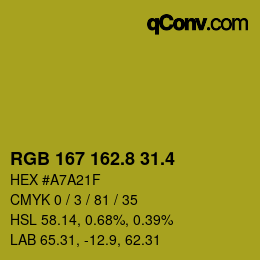 カラーコード: RGB 167 162.8 31.4 | qconv.com