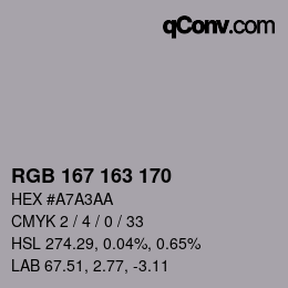 Color code: RGB 167 163 170 | qconv.com