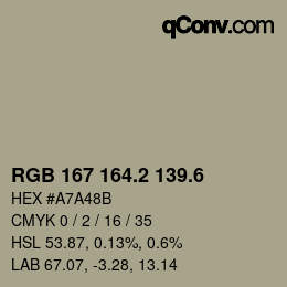 カラーコード: RGB 167 164.2 139.6 | qconv.com