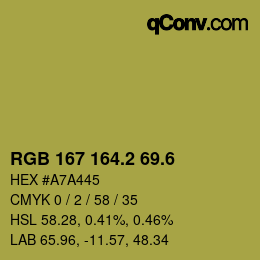 カラーコード: RGB 167 164.2 69.6 | qconv.com
