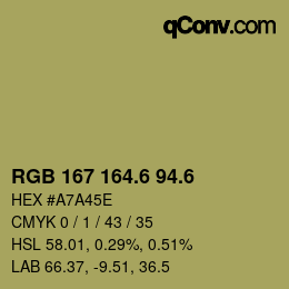 カラーコード: RGB 167 164.6 94.6 | qconv.com
