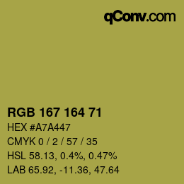 Color code: RGB 167 164 71 | qconv.com