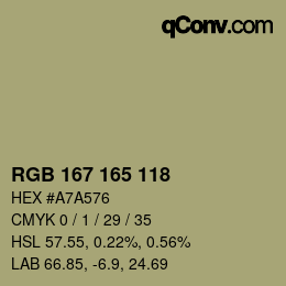 カラーコード: RGB 167 165 118 | qconv.com