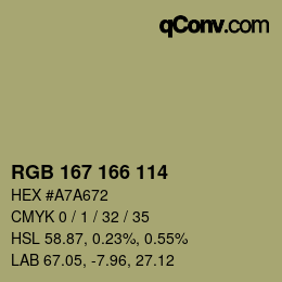 カラーコード: RGB 167 166 114 | qconv.com