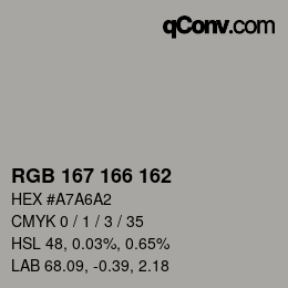 Farbcode: RGB 167 166 162 | qconv.com