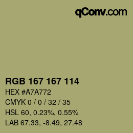 Código de color: RGB 167 167 114 | qconv.com