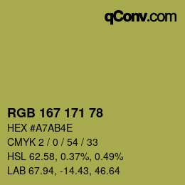 Color code: RGB 167 171 78 | qconv.com
