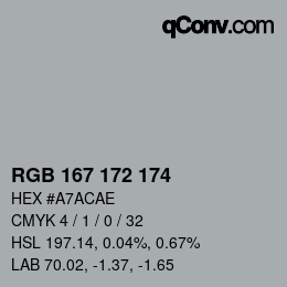 カラーコード: RGB 167 172 174 | qconv.com