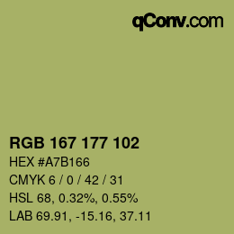 Color code: RGB 167 177 102 | qconv.com