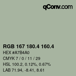 カラーコード: RGB 167 180.4 160.4 | qconv.com