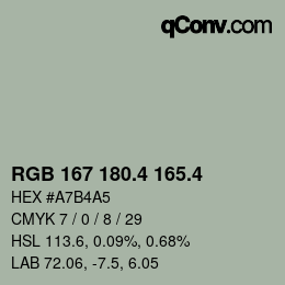 カラーコード: RGB 167 180.4 165.4 | qconv.com